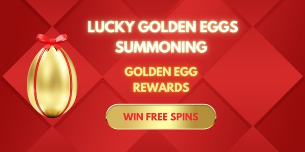 Lucky golden egg promotion offering free spins